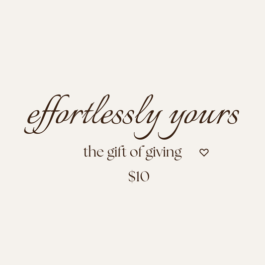 Effortlessly Yours Gift Card